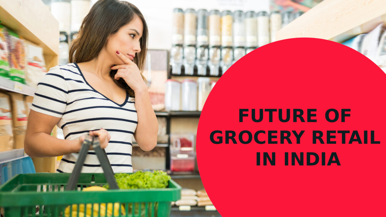 Future of Grocery Retail in India