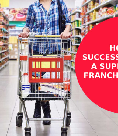 How to Successfully Open a Supermarket Franchise in India